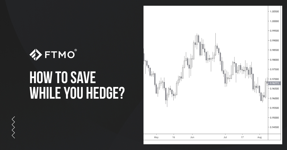 How to save while you hedge?