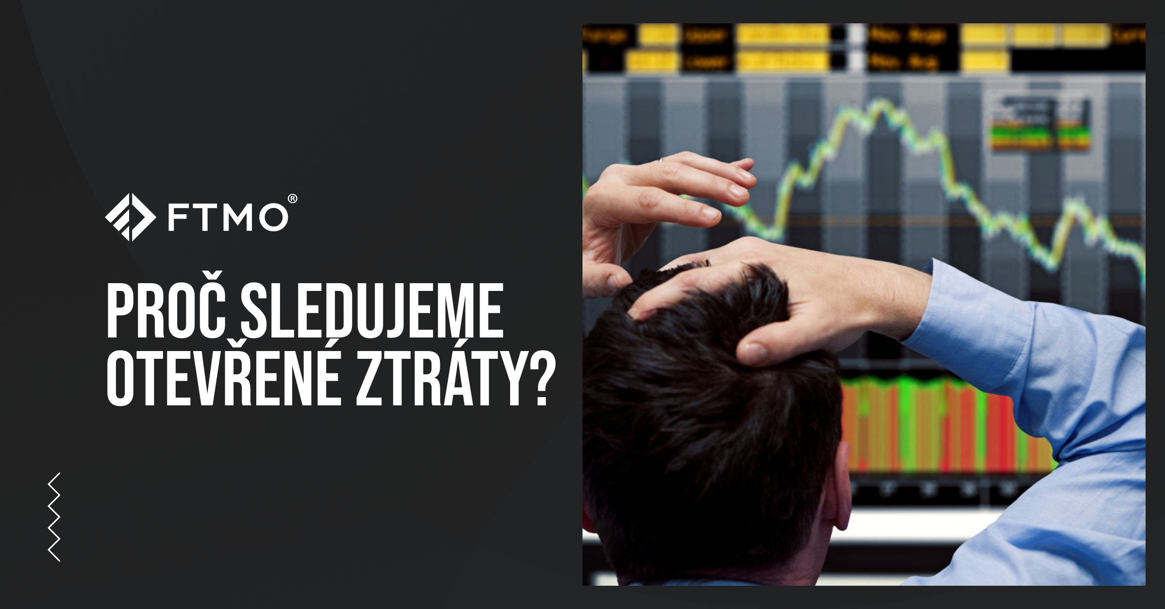 Proč sledujeme otevřené ztráty?