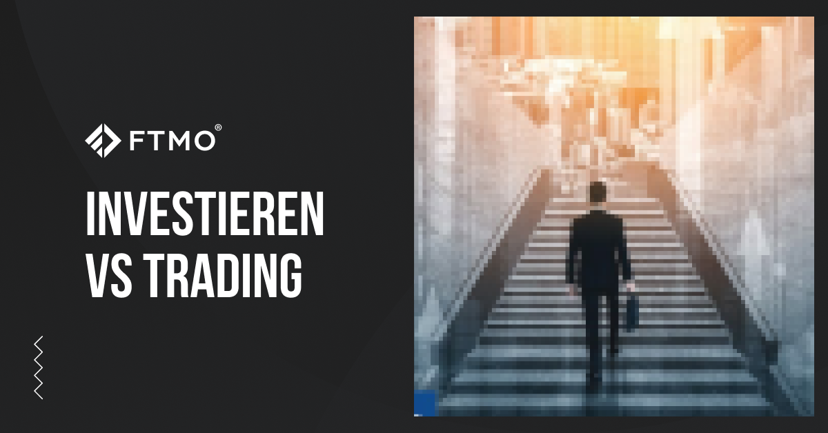Investieren vs Trading