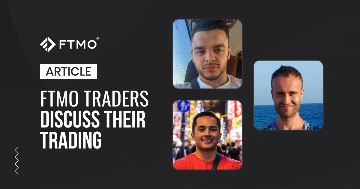 FTMO Traders discuss their trading