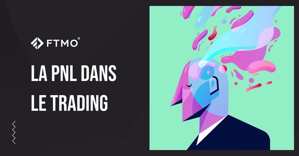 La PNL dans le Trading