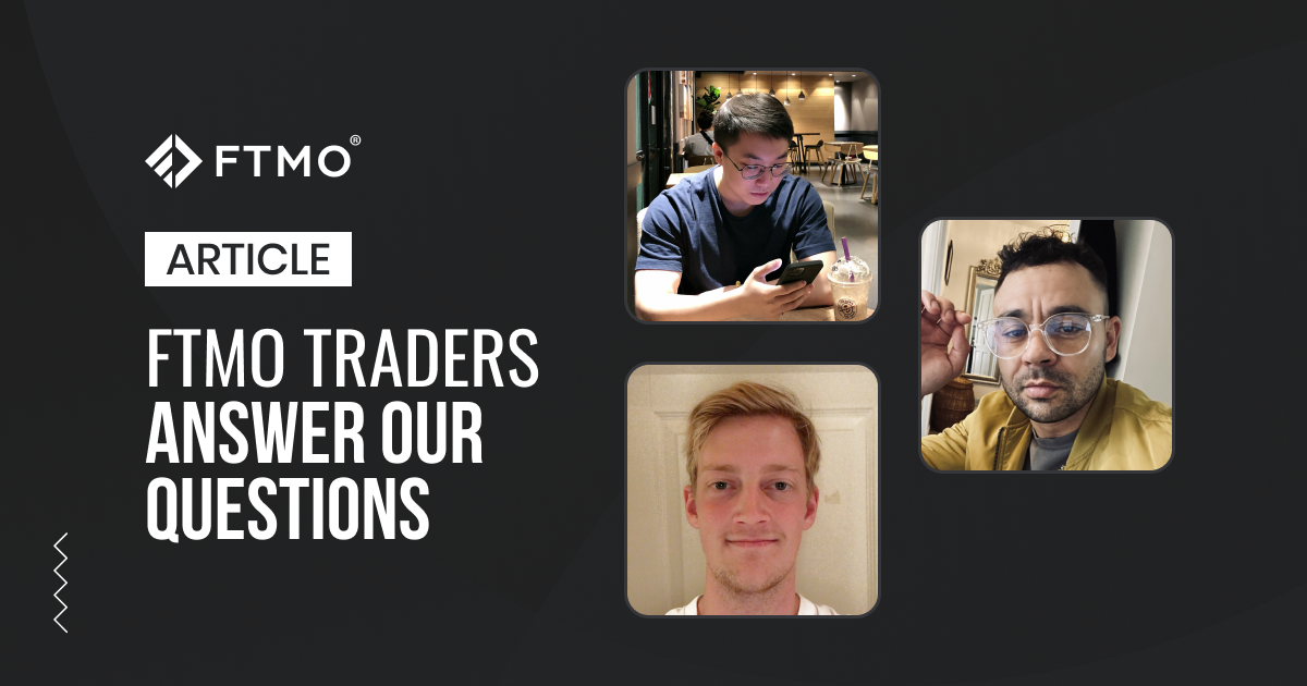 FTMO Traders answer our questions