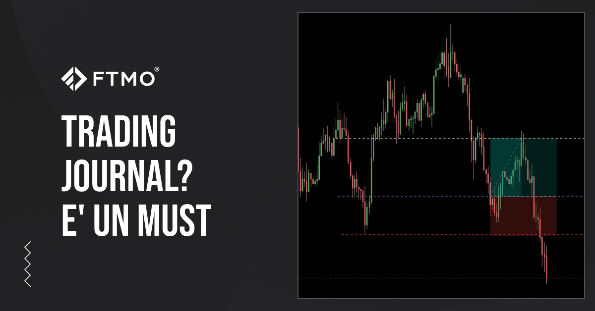 Trading Journal? E’ un must.