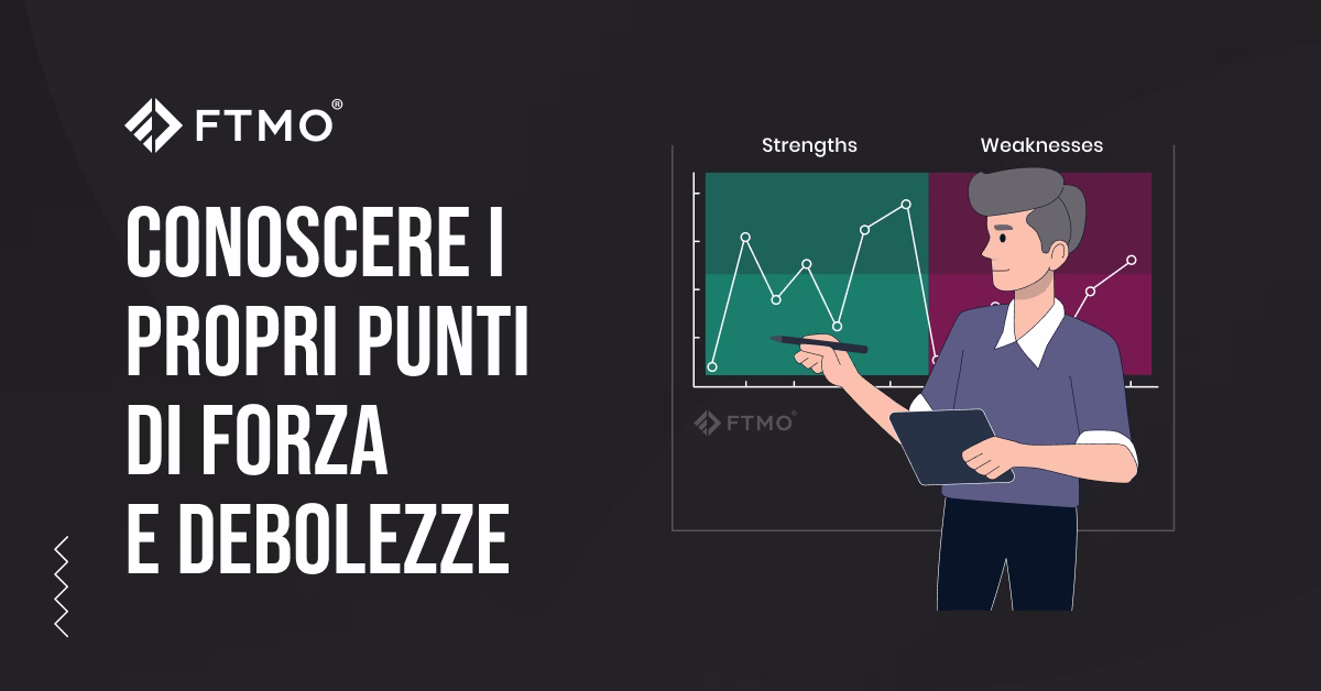 Conoscere i propri punti di forza e debolezze