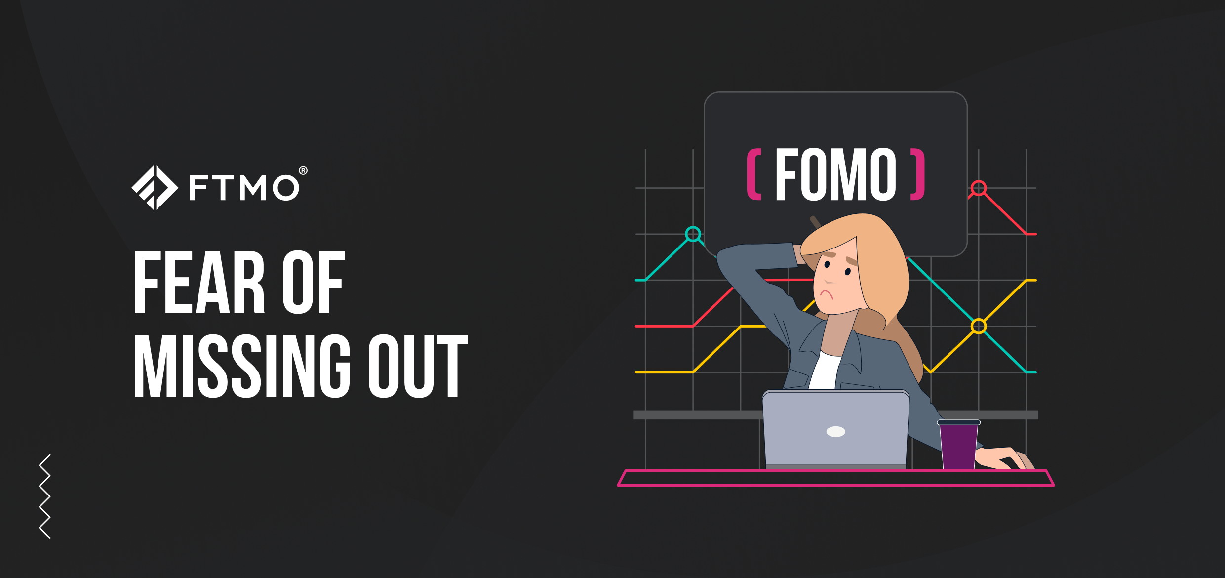 FOMO – The Fear Of Missing Out – La peur de passer à côté