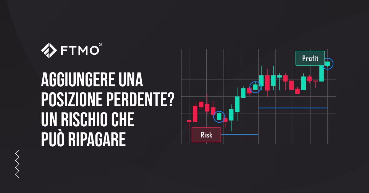 Aggiungere una posizione perdente? Un rischio che può ripagare