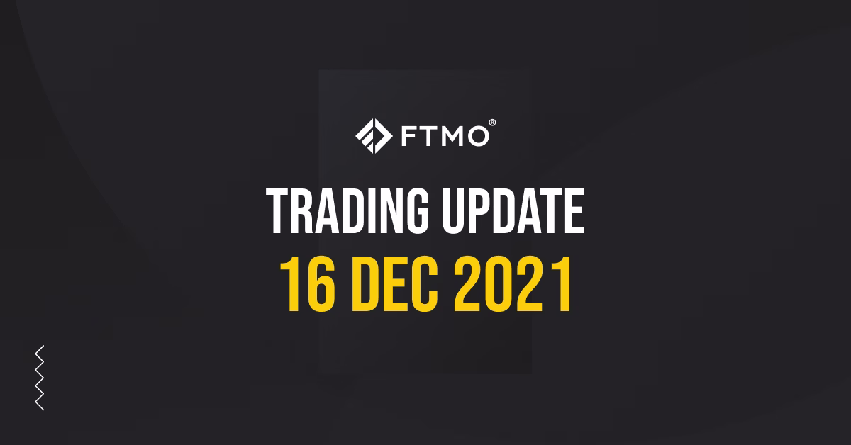 Trading Update – 16/12/2021