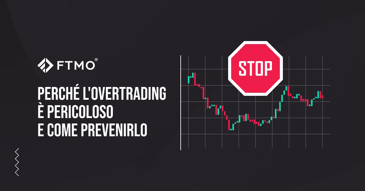 Perché l’overtrading è pericoloso e come prevenirlo