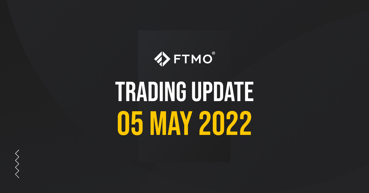 Trading Update – 05/05/2022