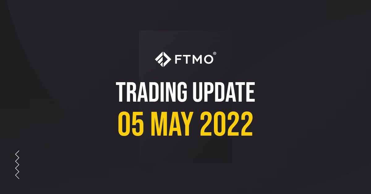 Trading Updates – 05/05/2022