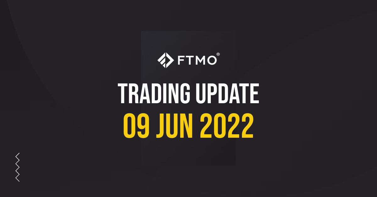Trading Updates – 09/06/2022