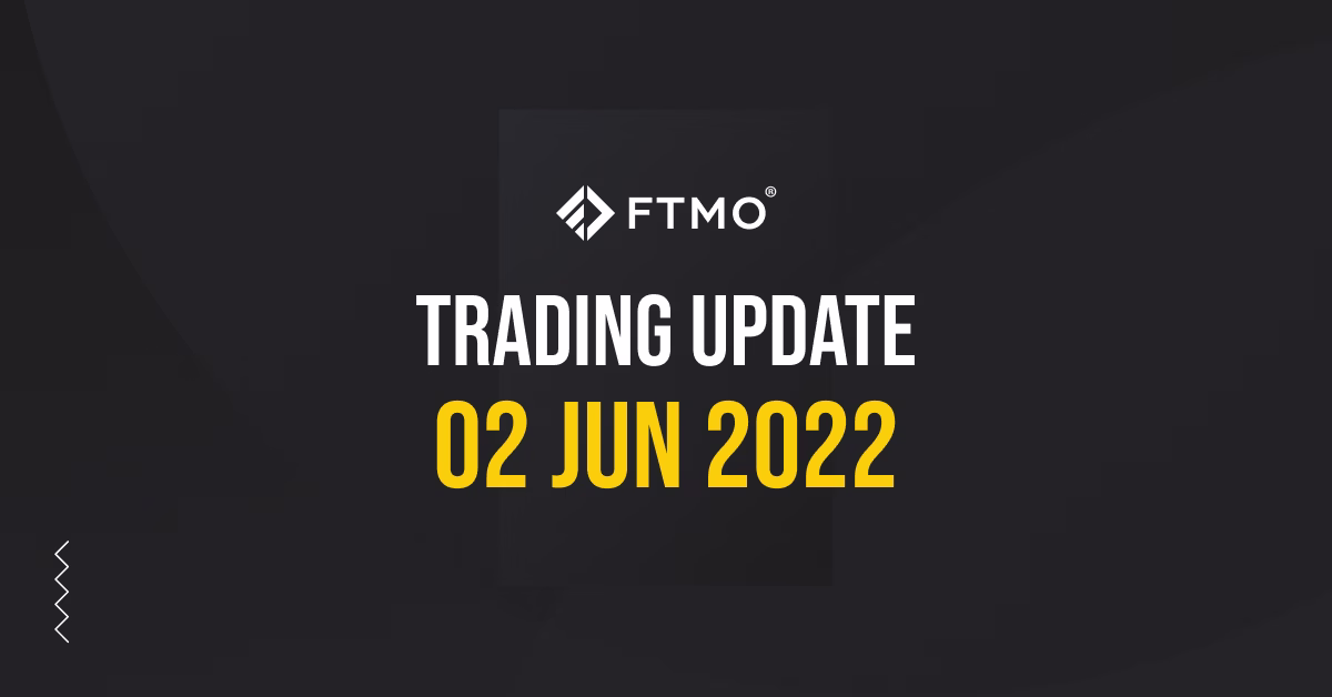 Trading Update – 02/06/2022