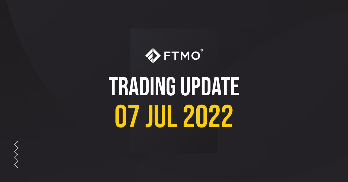 Trading Update – 07/07/2022
