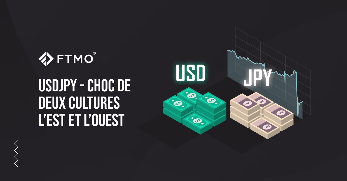 USDJPY – Choc de deux cultures, l’Est et l’Ouest