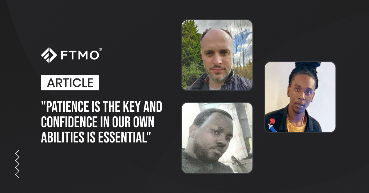 “Patience is the key and confidence in our own abilities is essential”