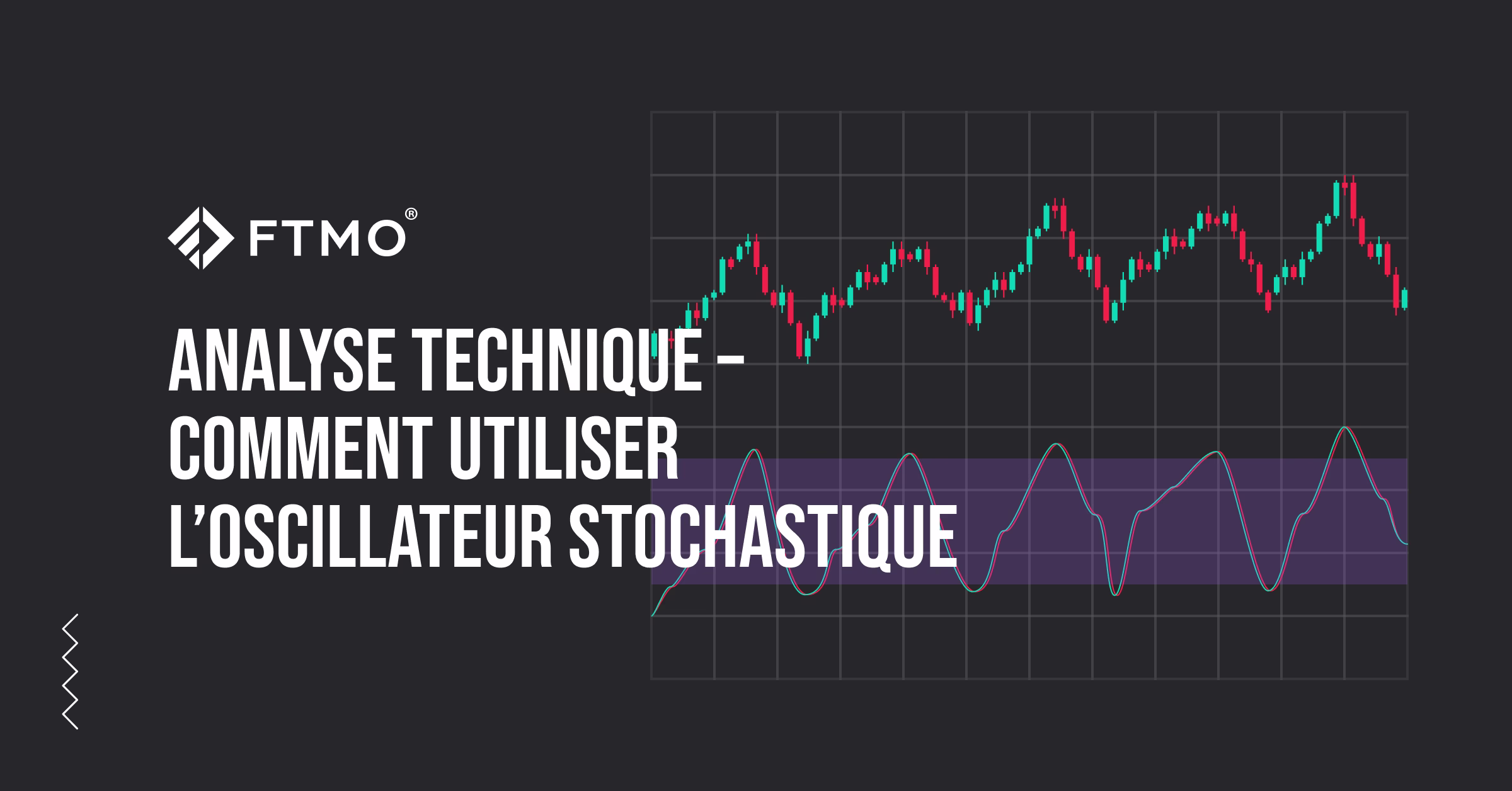 Analyse technique – comment utiliser l’oscillateur stochastique