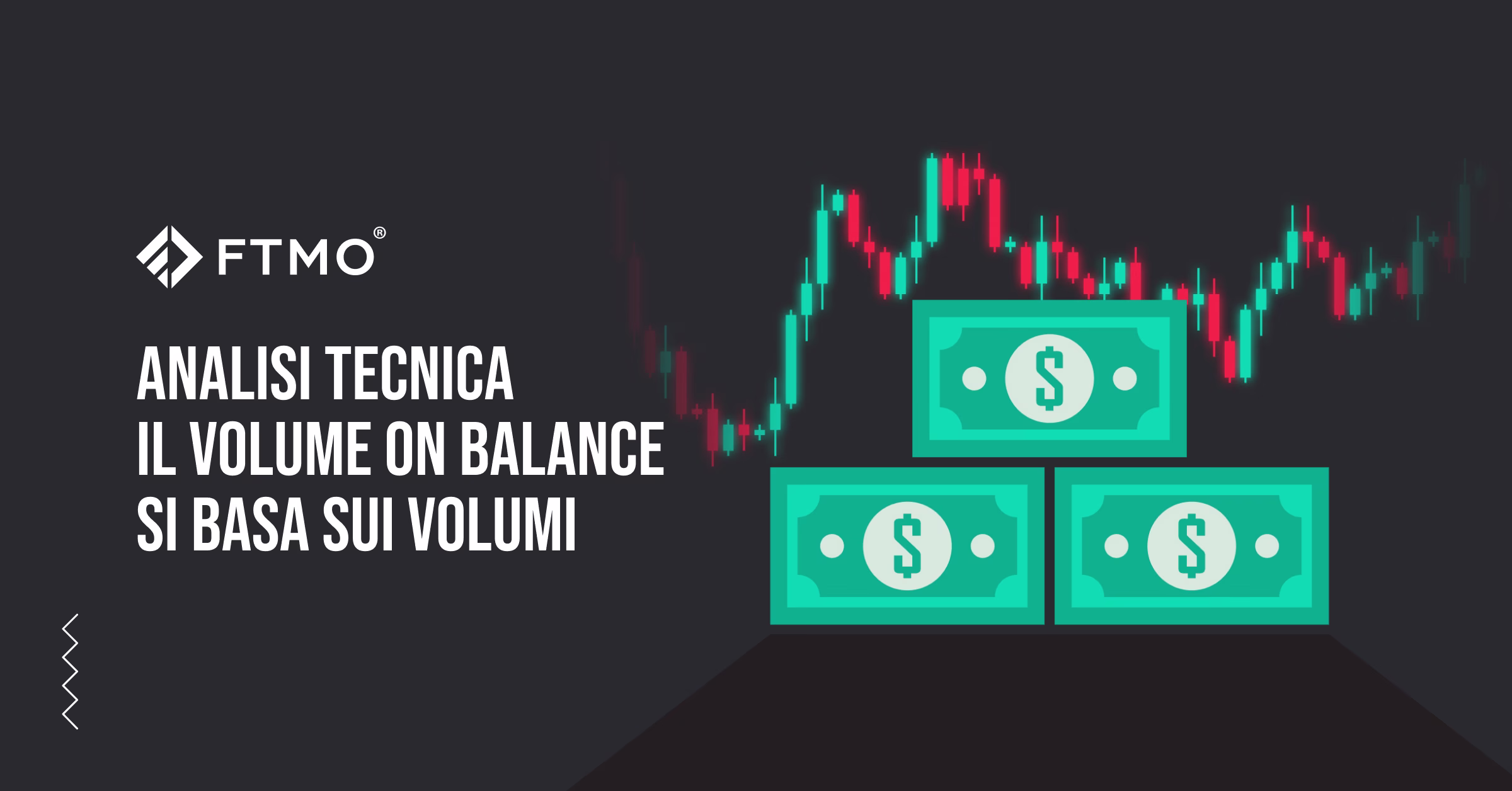 Analisi tecnica – Il Volume On Balance si basa sui volumi