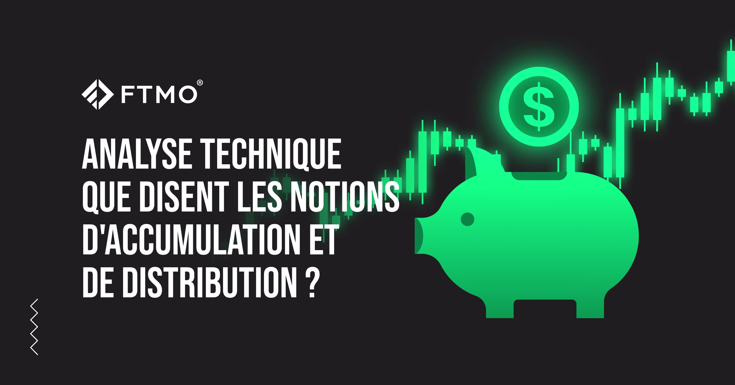 Analyse technique – que disent les notions d’accumulation et de distribution ?