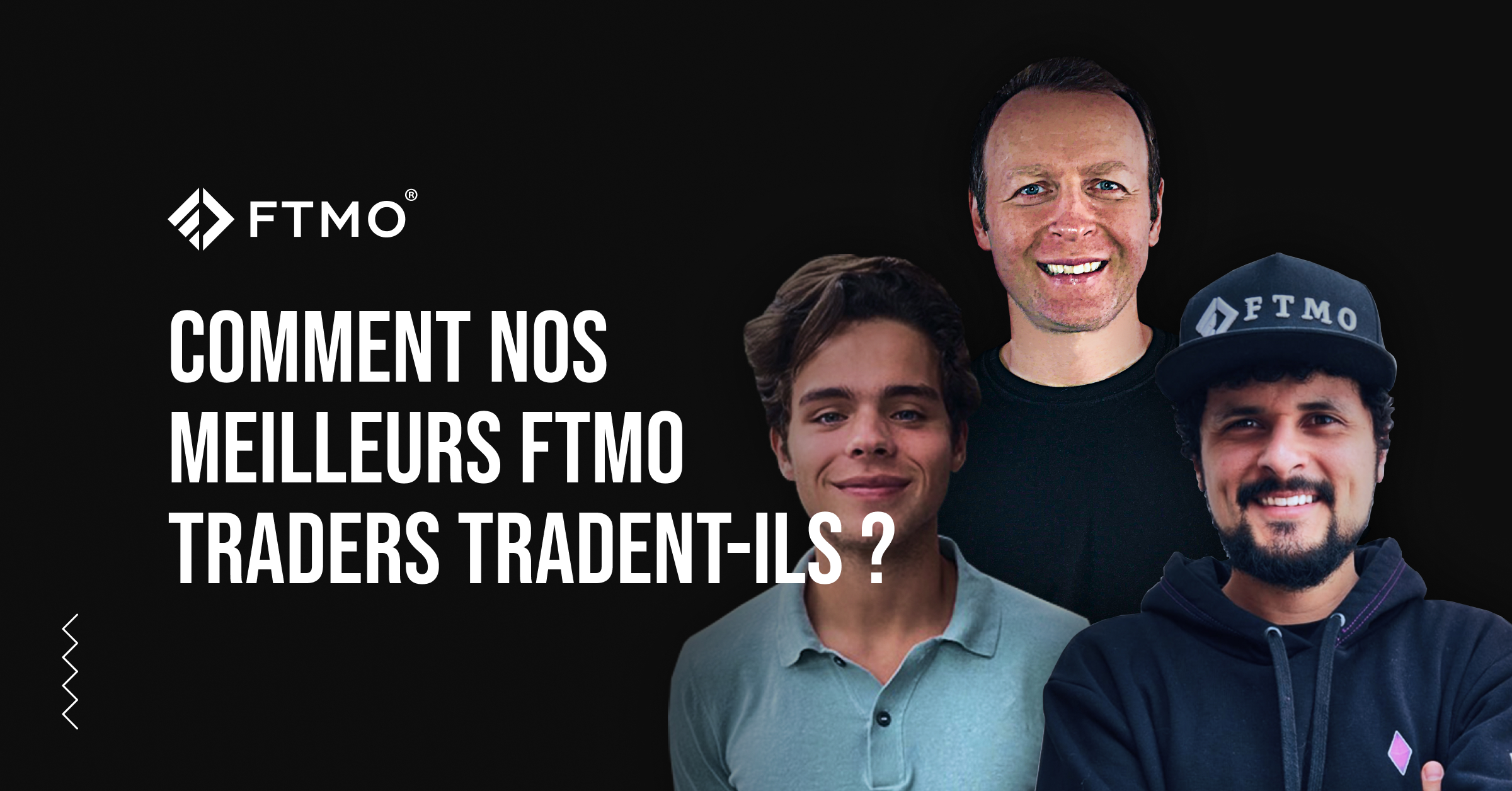 Comment nos meilleurs FTMO Traders tradent-ils ?
