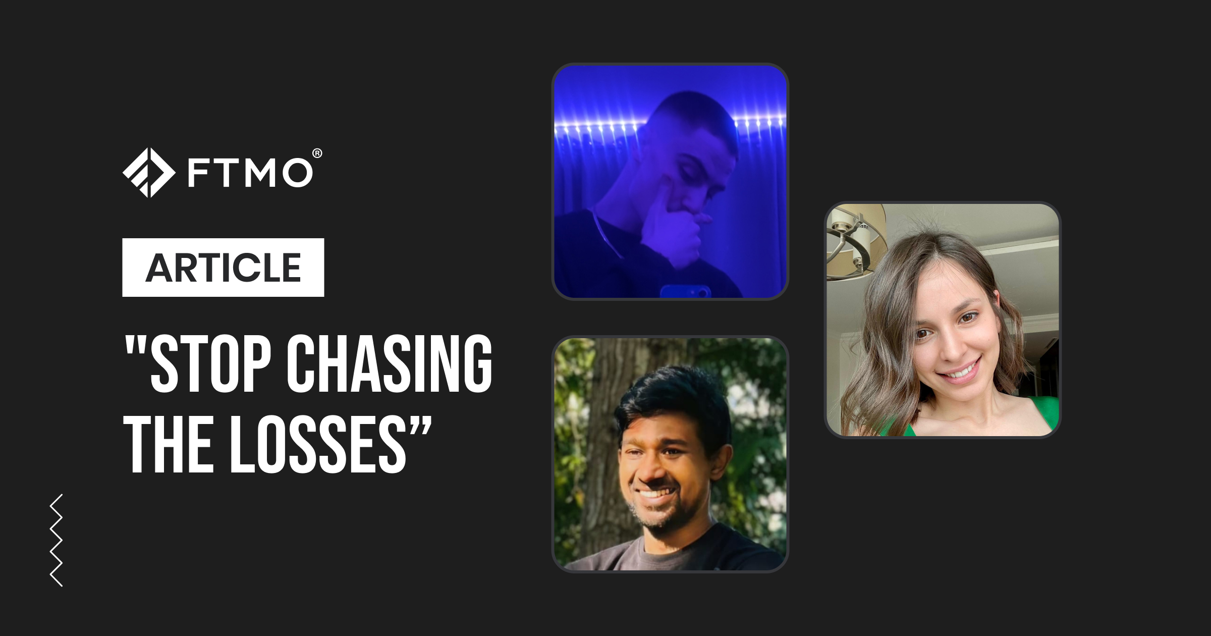 “Stop chasing the losses”