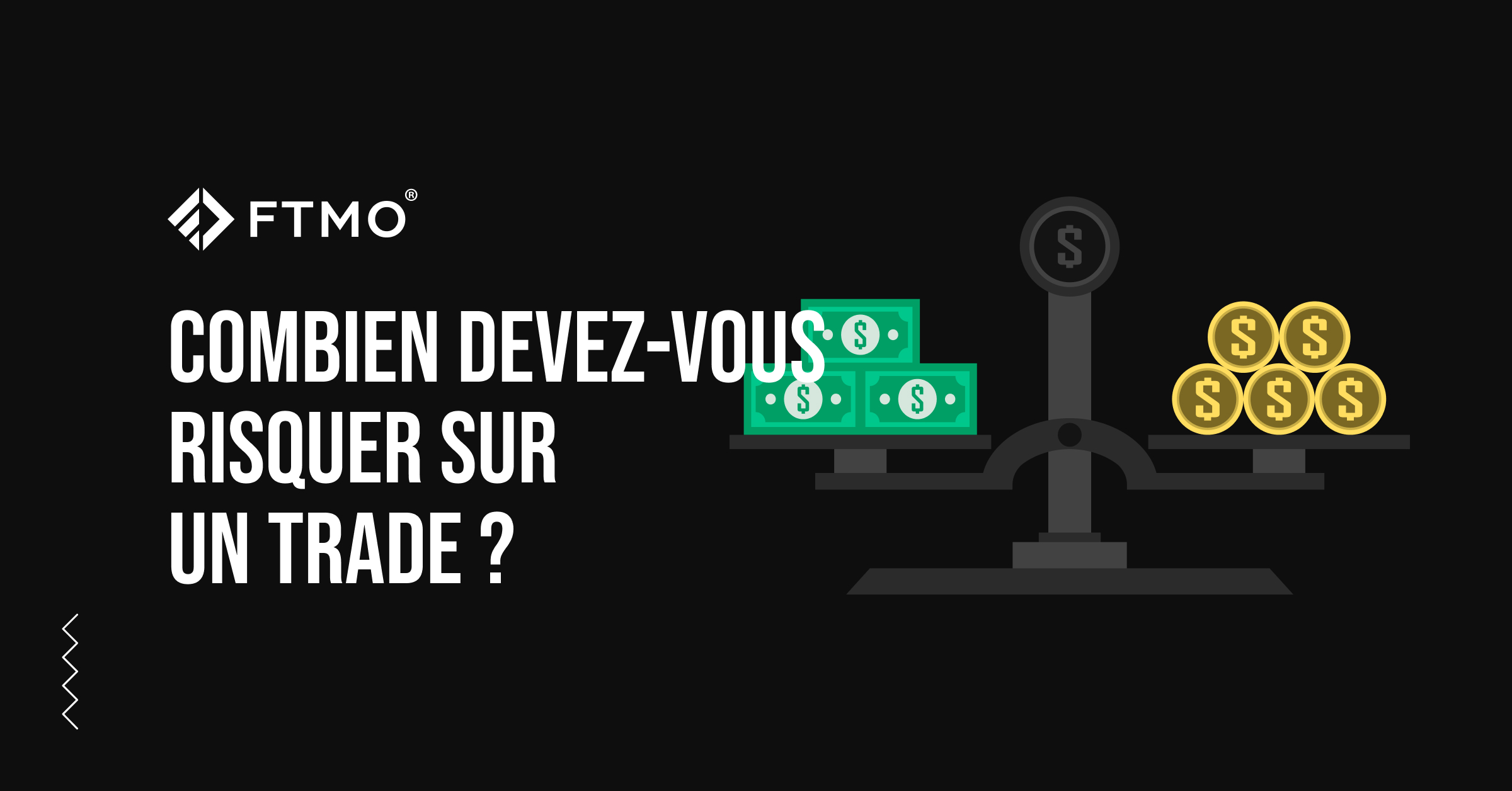 Combien devez-vous risquer sur un trade ?