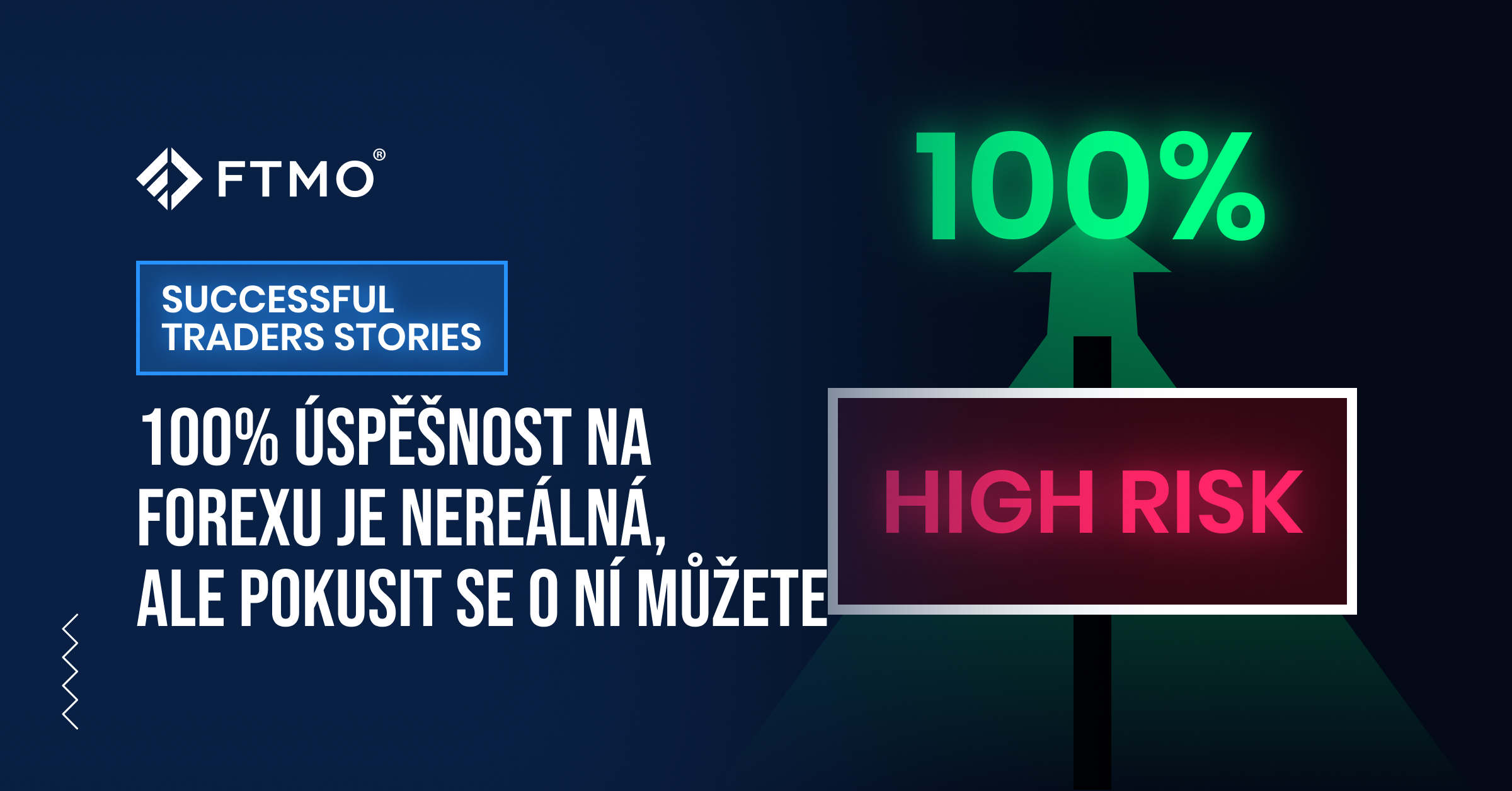 100% úspěšnost na forexu je nereálná, ale pokusit se o ni můžete