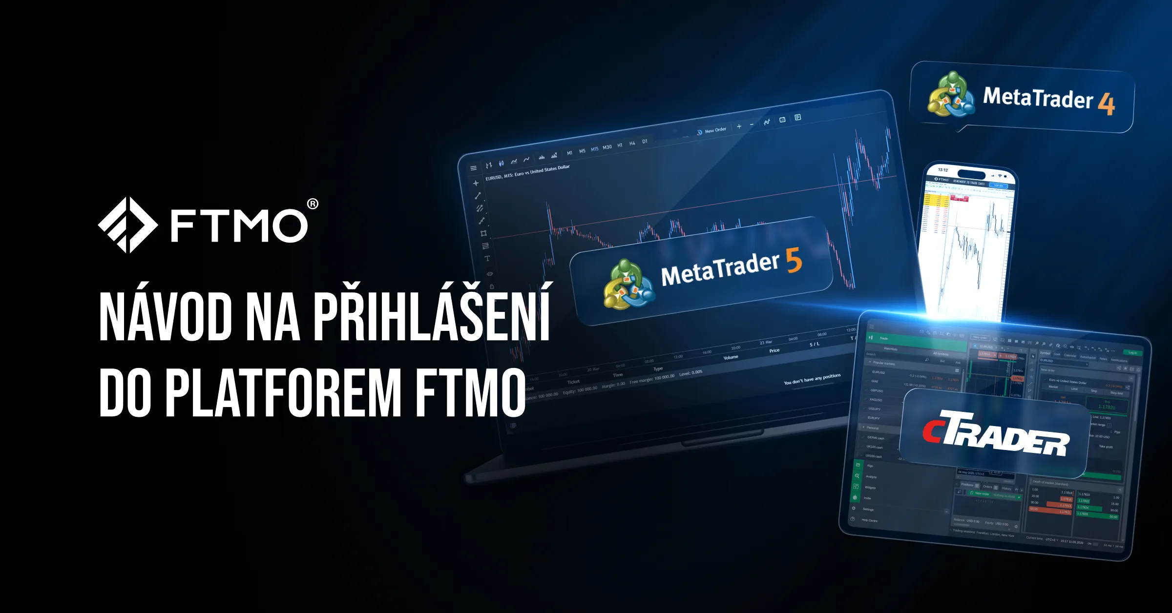 Návod na přihlášení do platforem FTMO