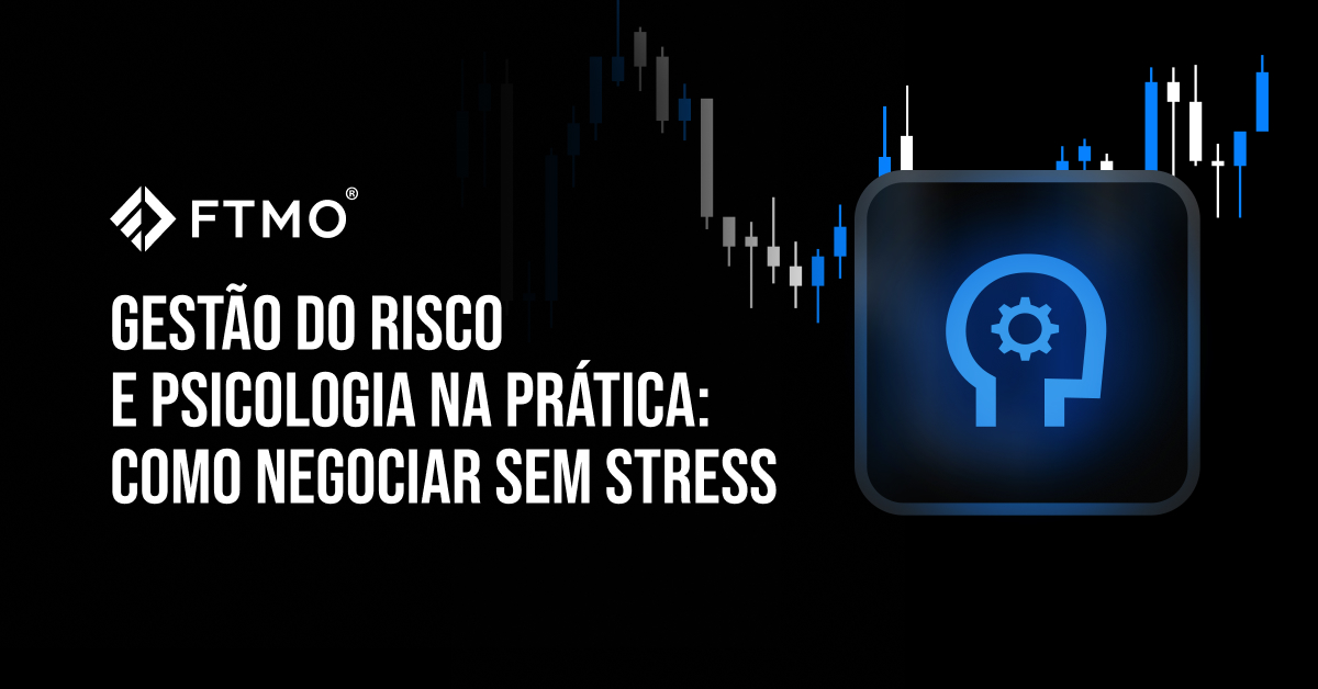 Gestão do risco e psicologia na prática: Como negociar sem stress