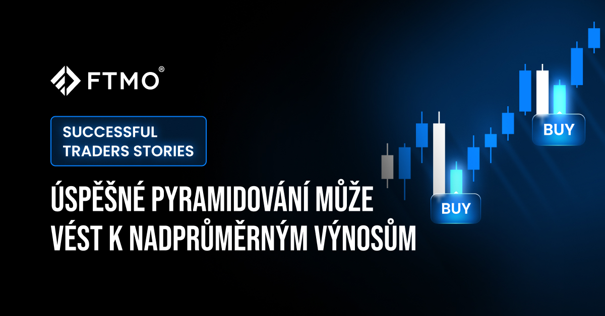 Úspěšné pyramidování může vést k nadprůměrným výnosům