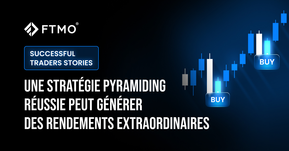 Une stratégie pyramiding réussie peut générer des rendements extraordinaires