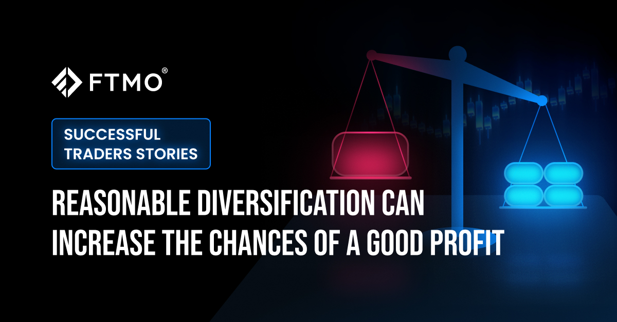 Reasonable diversification can increase the chances of a good profit