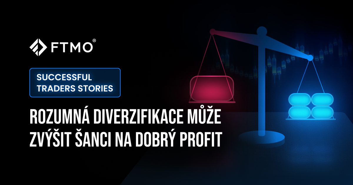 Rozumná diverzifikace může zvýšit šanci na dobrý profit