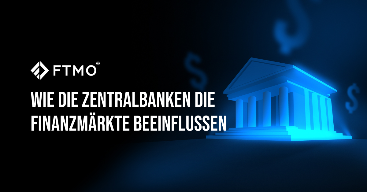 Wie Zentralbanken die Finanzmärkte beeinflussen