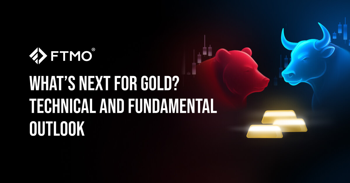 What’s Next for Gold? Technical and Fundamental Outlook