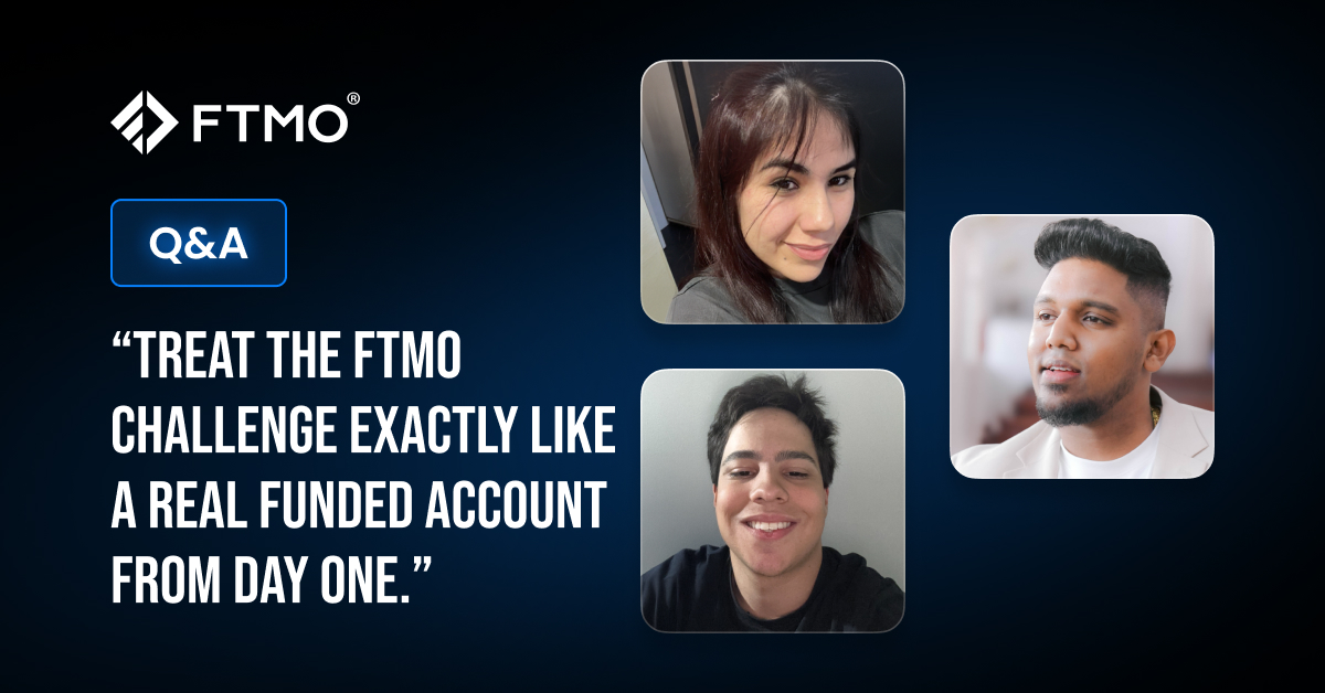 “Treat the FTMO Challenge exactly like a real funded account from day one.”