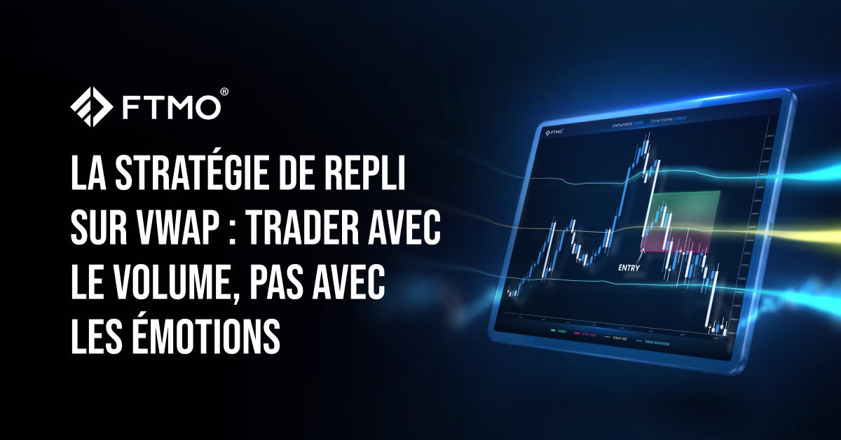 La stratégie de repli sur VWAP Trader avec le Volume, Pas avec les Émotions fr
