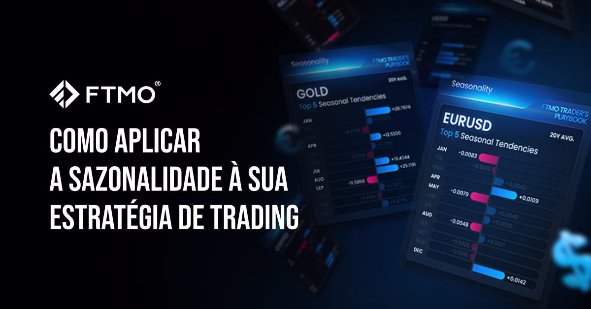 Como Aplicar a Sazonalidade à sua Estratégia de Trading