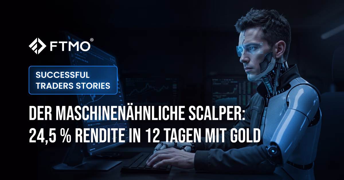 Der maschinenähnliche Scalper: 24,5 % Rendite in 12 Tagen mit Gold