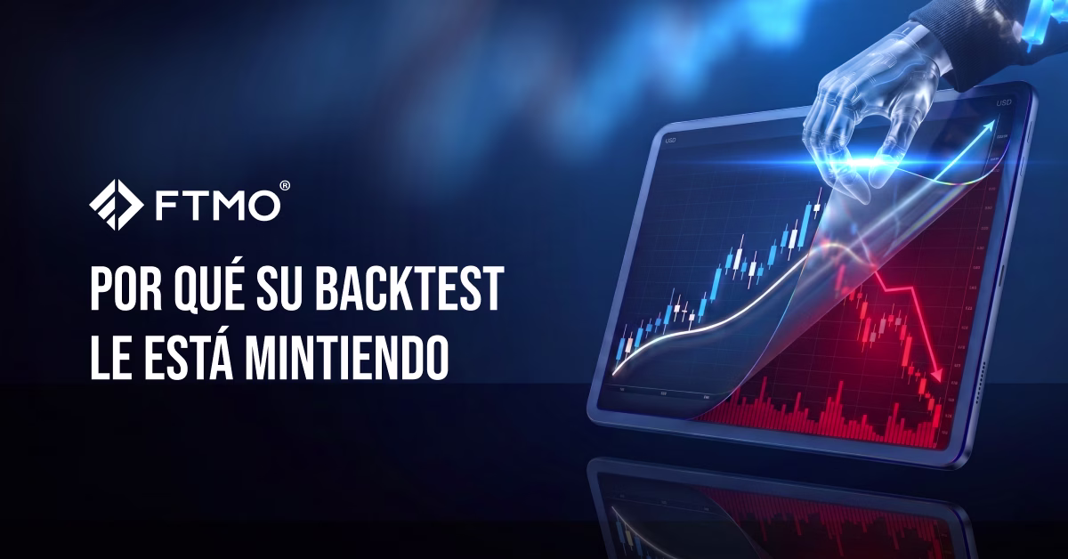 Por qué tu backtest te está mintiendo